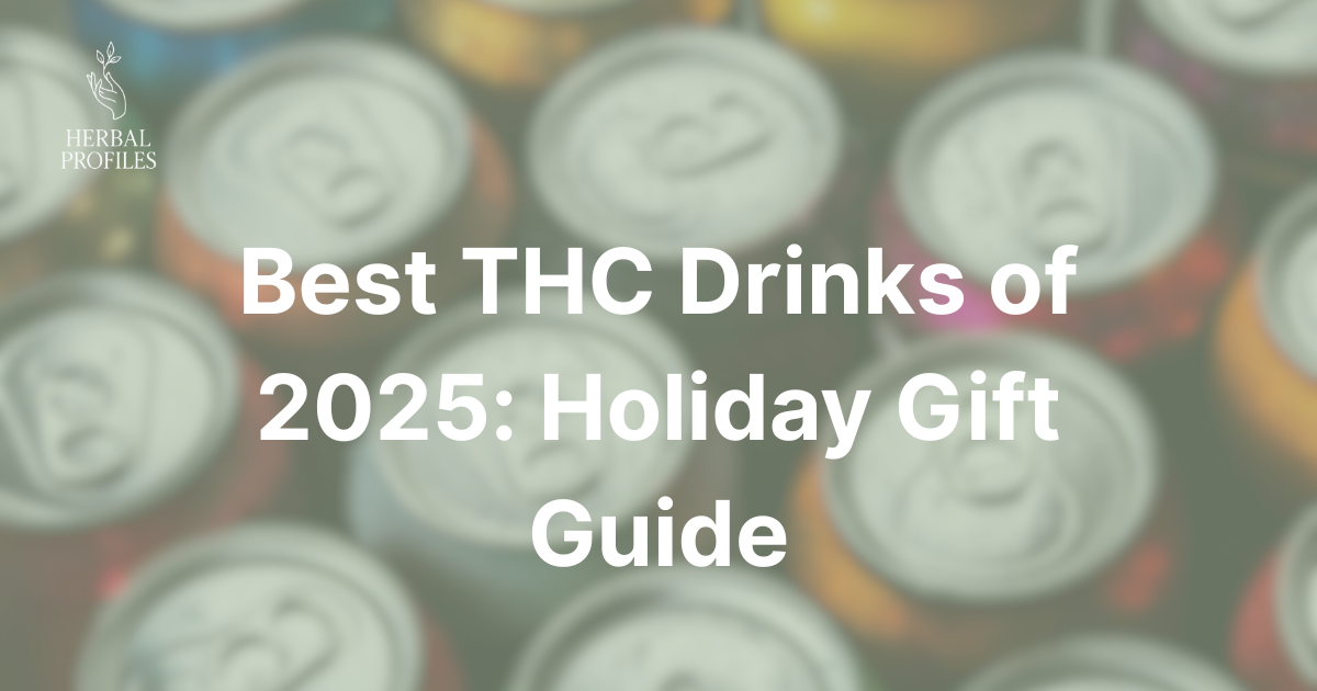 Best THC Drinks of 2025: Holiday Gift Guide