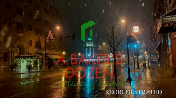 December 22 Newsletter: The Baker’s Dozen Holiday Festival is back