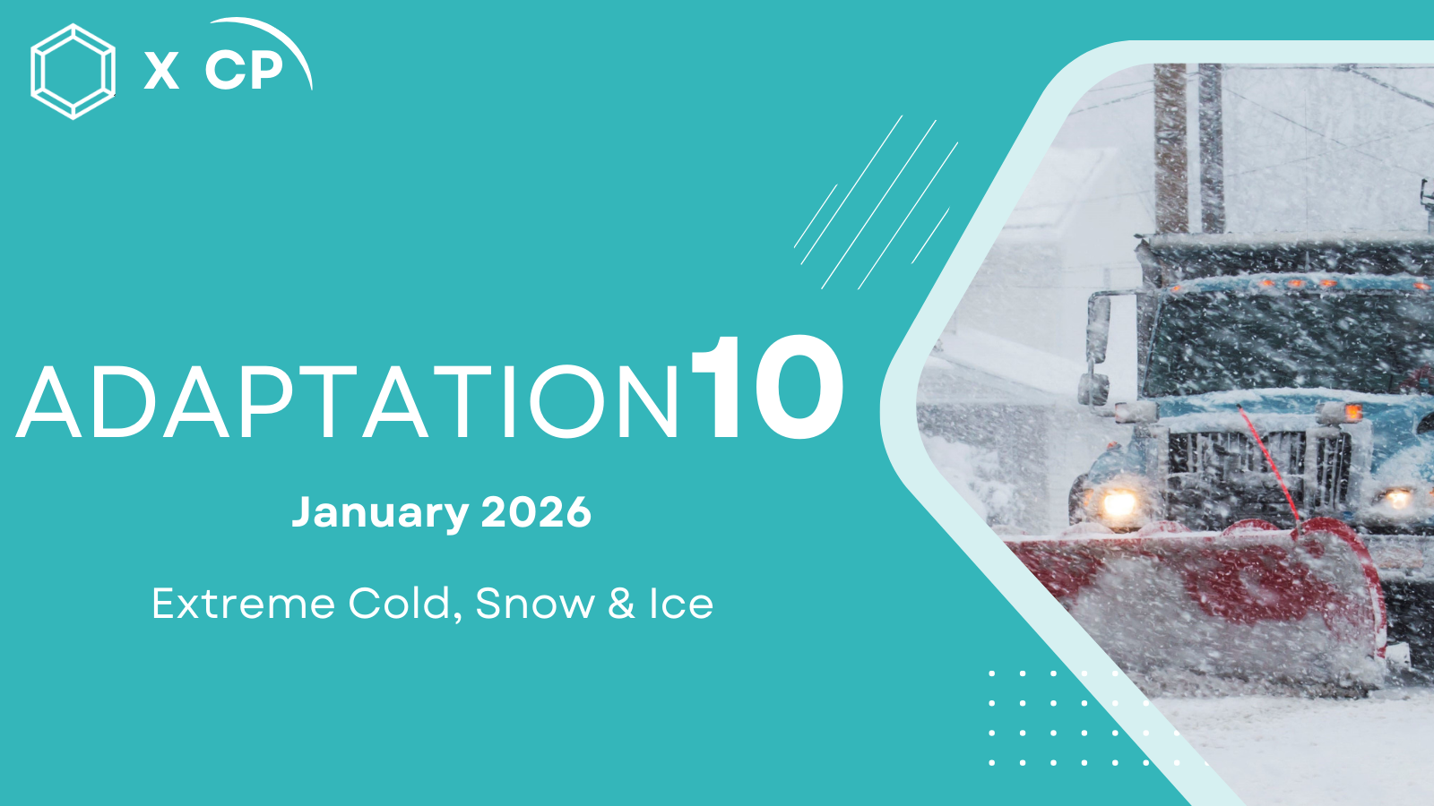 Adaptation10: Extreme Cold, Snow & Ice
