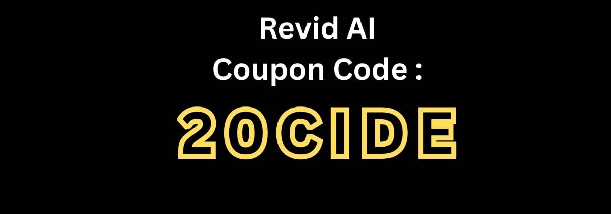 Revid AI Coupon Code: 20CIDE