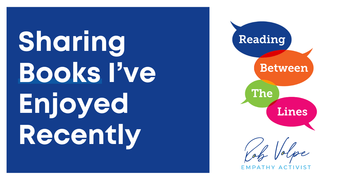 Sharing Books I’ve Enjoyed Recently