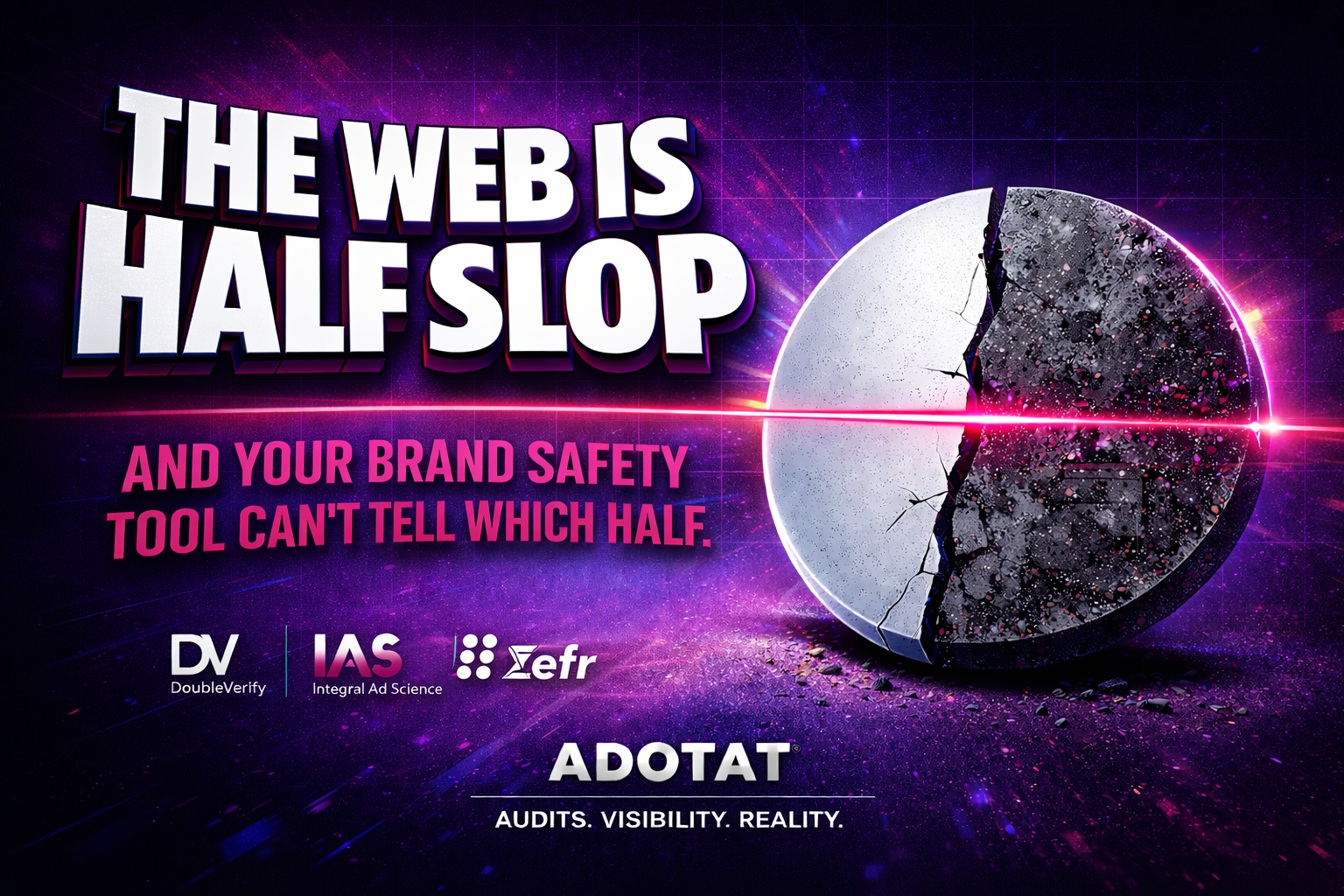 The Web Is Half Slop. Your Brand Safety Vendor Has No Idea Which Half.