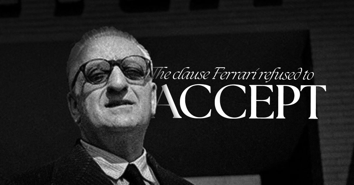 The clause Ferrari refused to accept