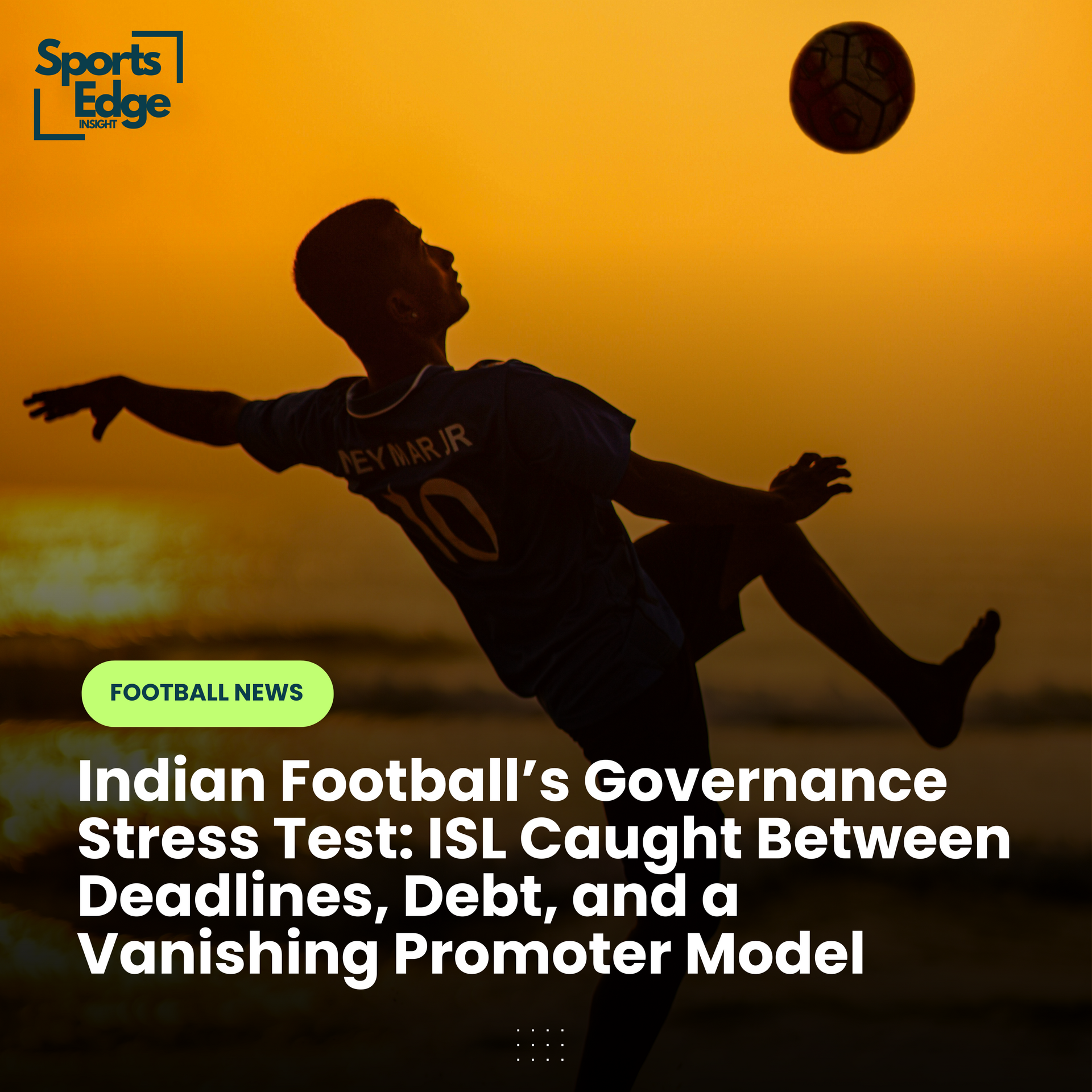 When the Ball Hangs in the Air: ISL’s Season on a Knife-Edge