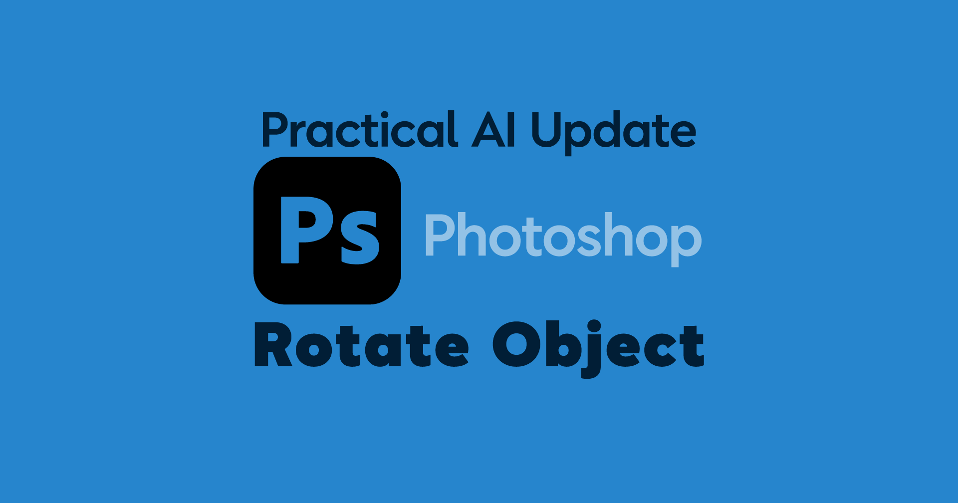 Major Photoshop Update