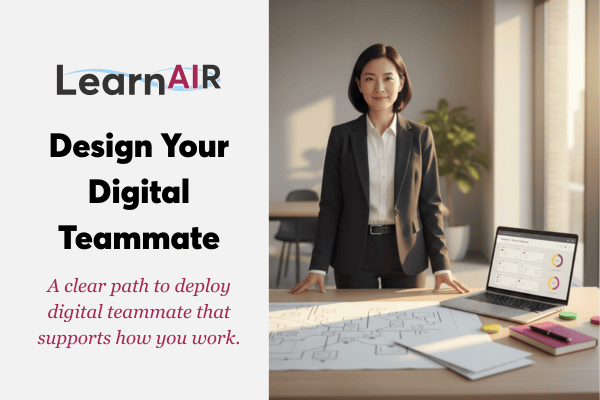 From Prompting to Building: Your Digital Teammate Starts Here