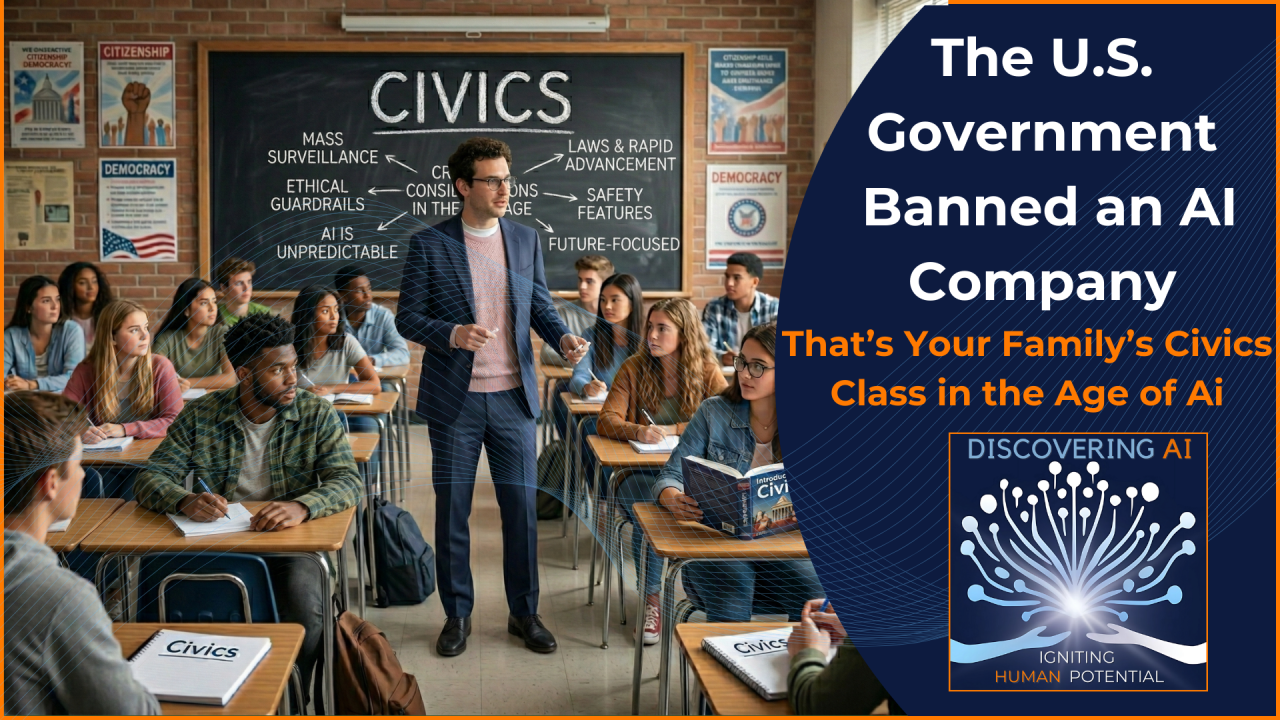 The U.S. Government Banned an AI Company. That's Your Family's Civics Class in the Age of AI