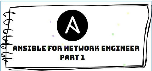 Why Every Network Engineer Should Learn Ansible (Even If You’re Just Starting Out)