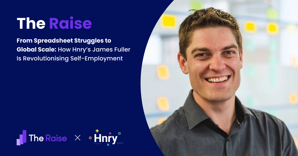 The Raise #18 James Fuller Isn't Giving Up Hnry's First-Mover Advantage