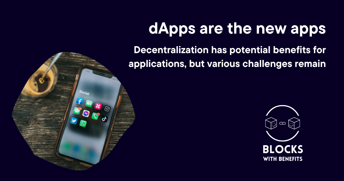dApps are the new apps