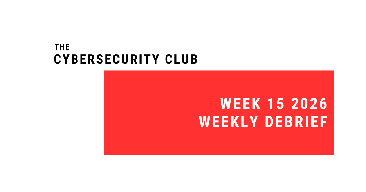 🚨WK 15: Anthropic Mythos Escapes Sandbox, FBI Extracted Deleted Signal Messages, U.S. Treasury Launches Cyber Threat Sharing for Digital Asset Firms...