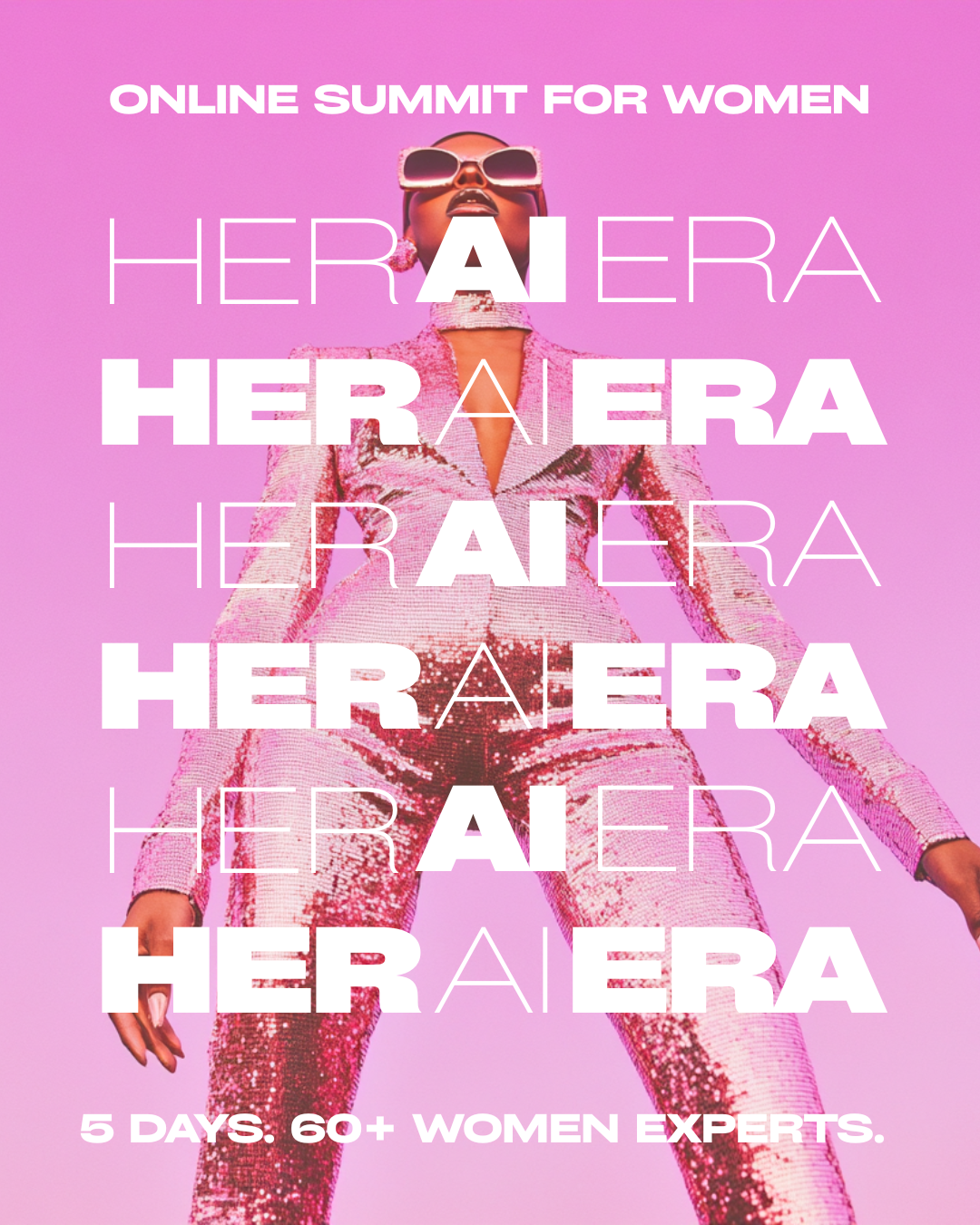 💄 Personal invite: Her AI Era Summit (free)