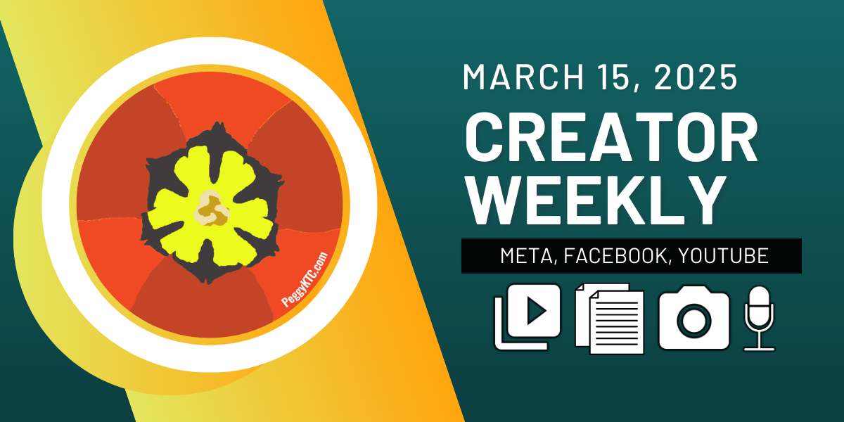Creator Weekly: Meta Community Notes, Facebook Stories, YouTube Monetization