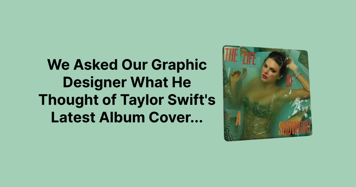 We Asked Our Lead Designer What He Thought of Taylor Swift's Latest Album Cover...