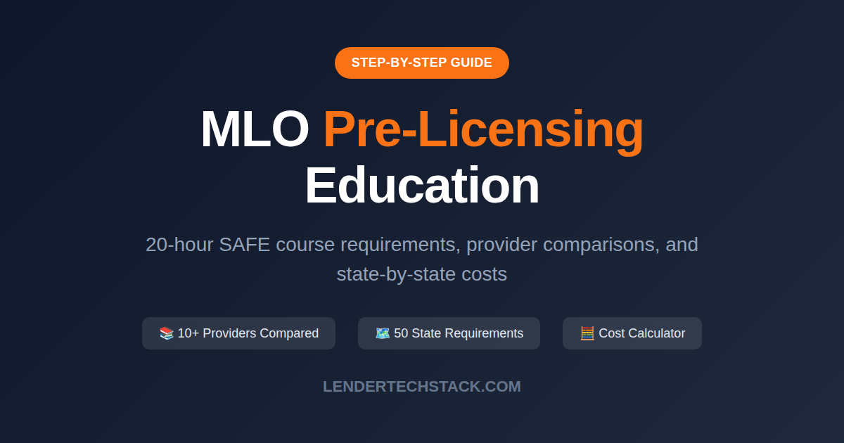 MLO Pre-licensing Steps (2026 guide)
