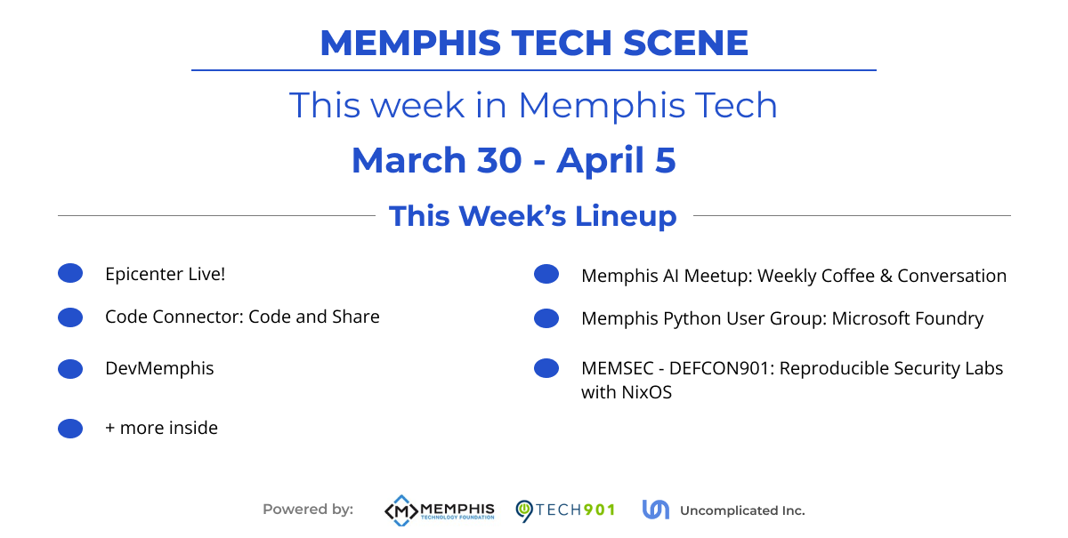 This Week in Memphis Tech (March 30–April 5): Epicenter Live! Leads the Week + 10 Must‐Attend Events