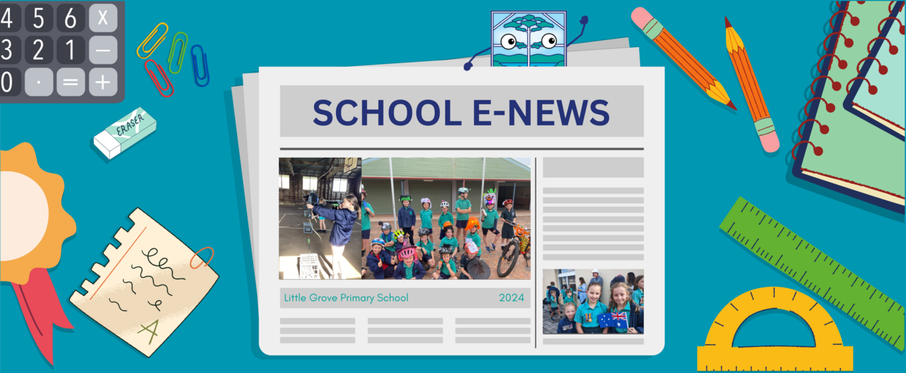 School E-Newsletter - Week 4 - Term 1