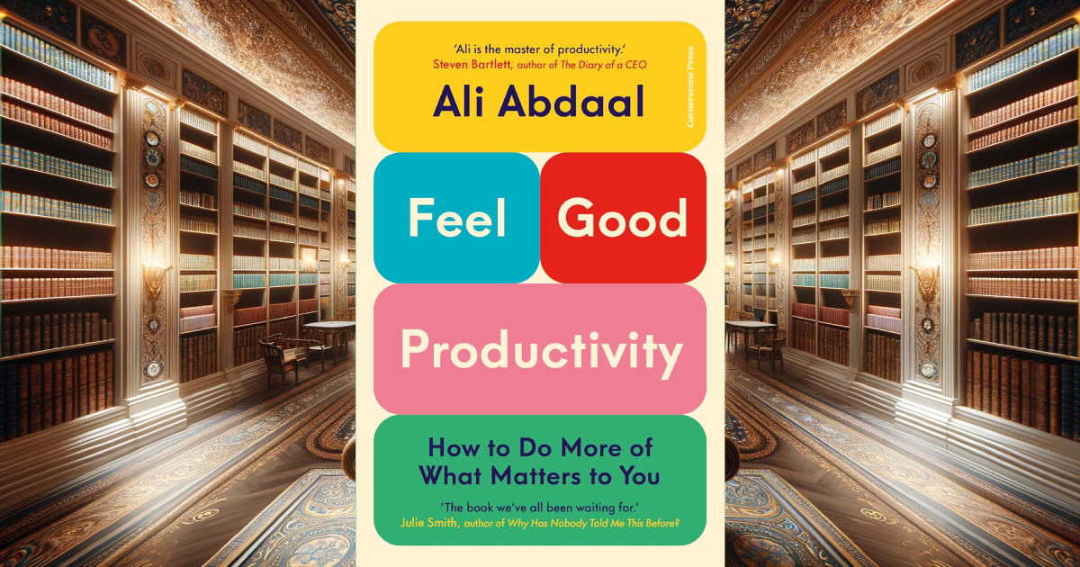 Feel-Good Productivity