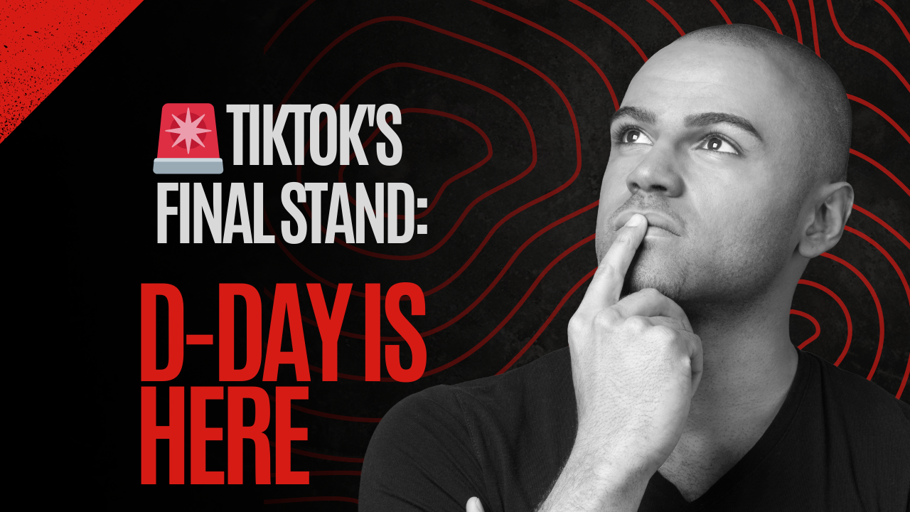 🚨 TikTok's Final Stand: D-Day is Here