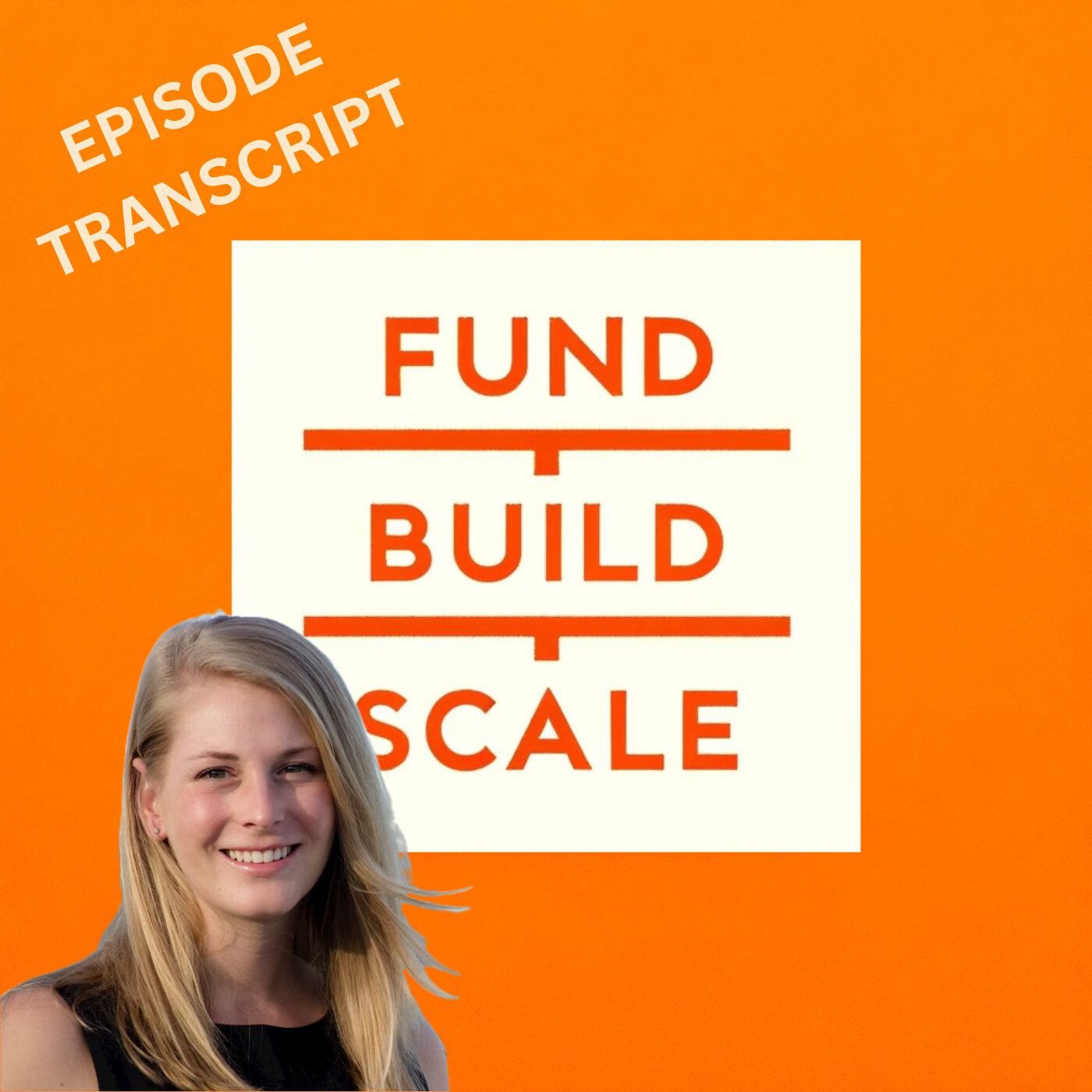 Transcript | Fund/Build/Scale episode 6: AI compliance and regulation