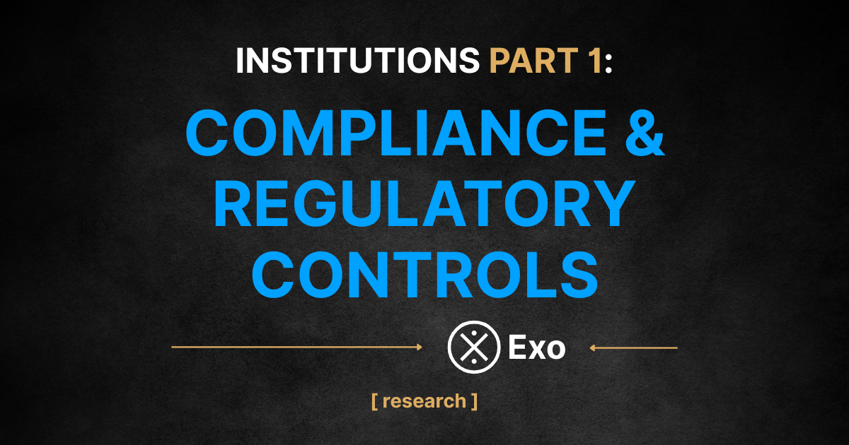 Part 1: Compliance Frameworks & On-Chain Regulatory Controls