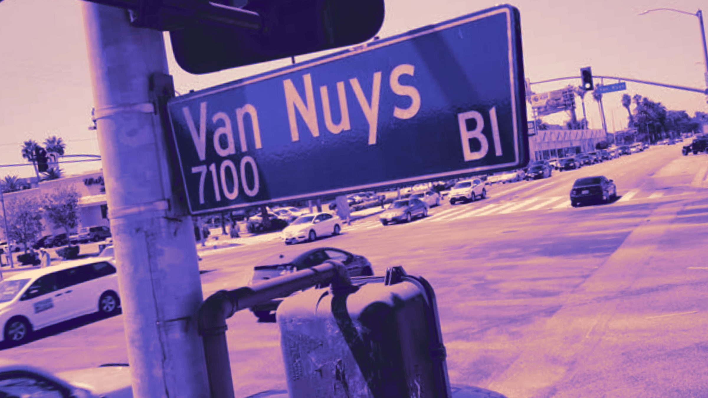 👀 Van Nuys Residents — Pay Attention — Issue #0024