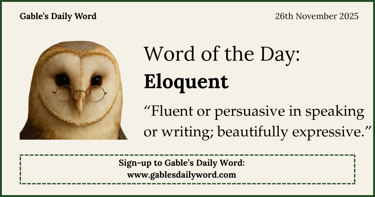 Professor Gable’s Daily Word: #3