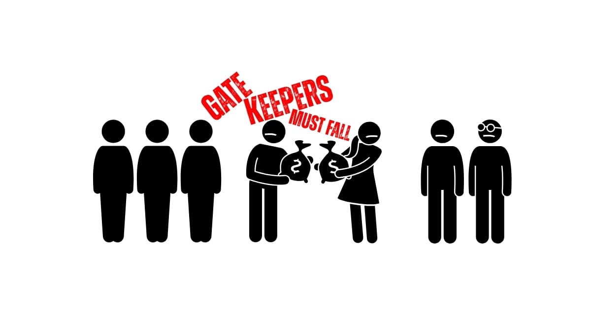 Stop Monopolising Access | No To Gatekeepers.