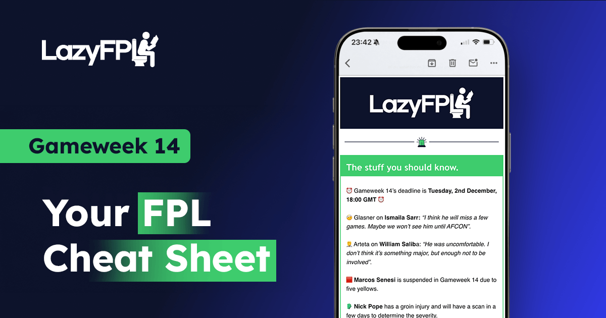 🚨 GW14: The FPL cheat sheet 🤫 