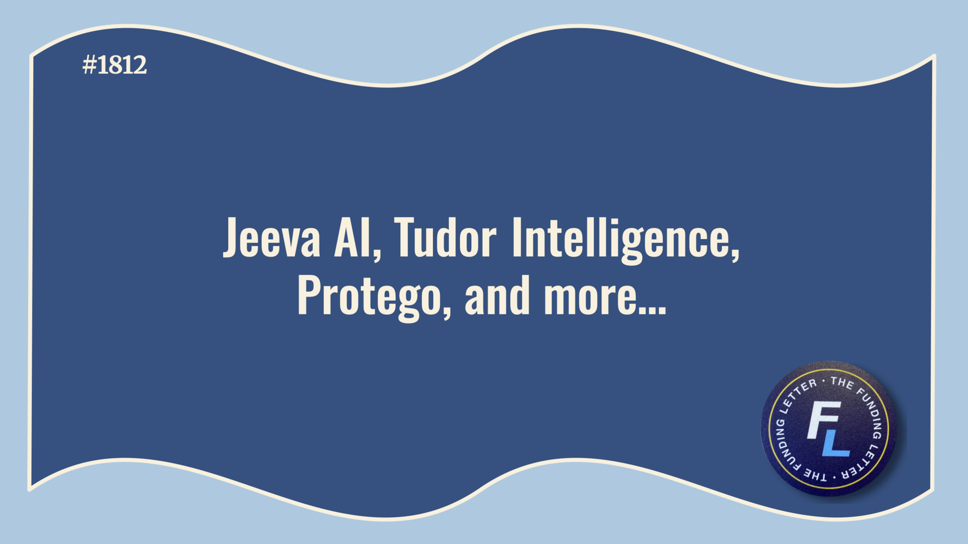 💰The Funding Letter #1812: December 2