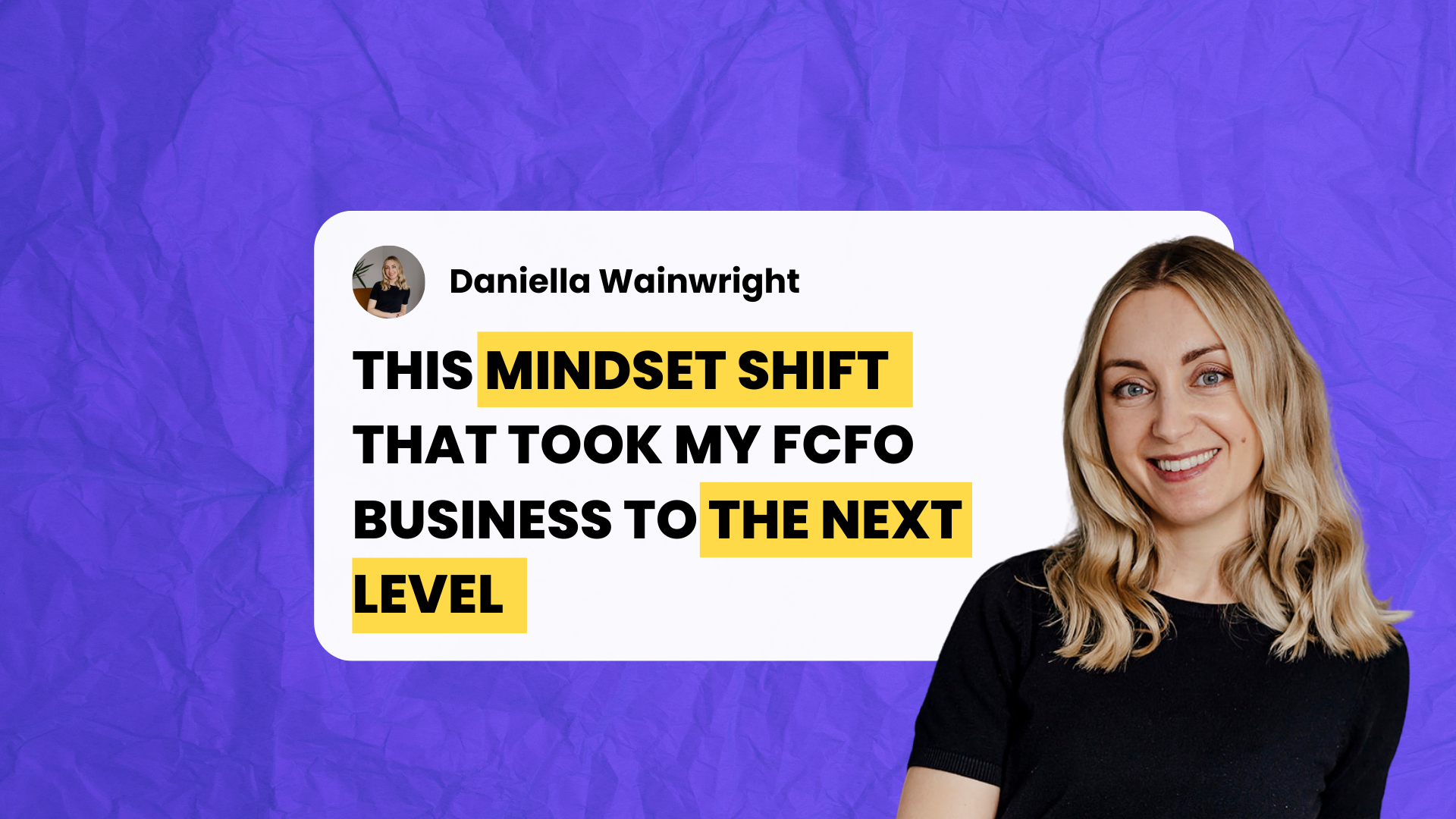The Mindset Shift That Took My FCFO Business to the Next Level