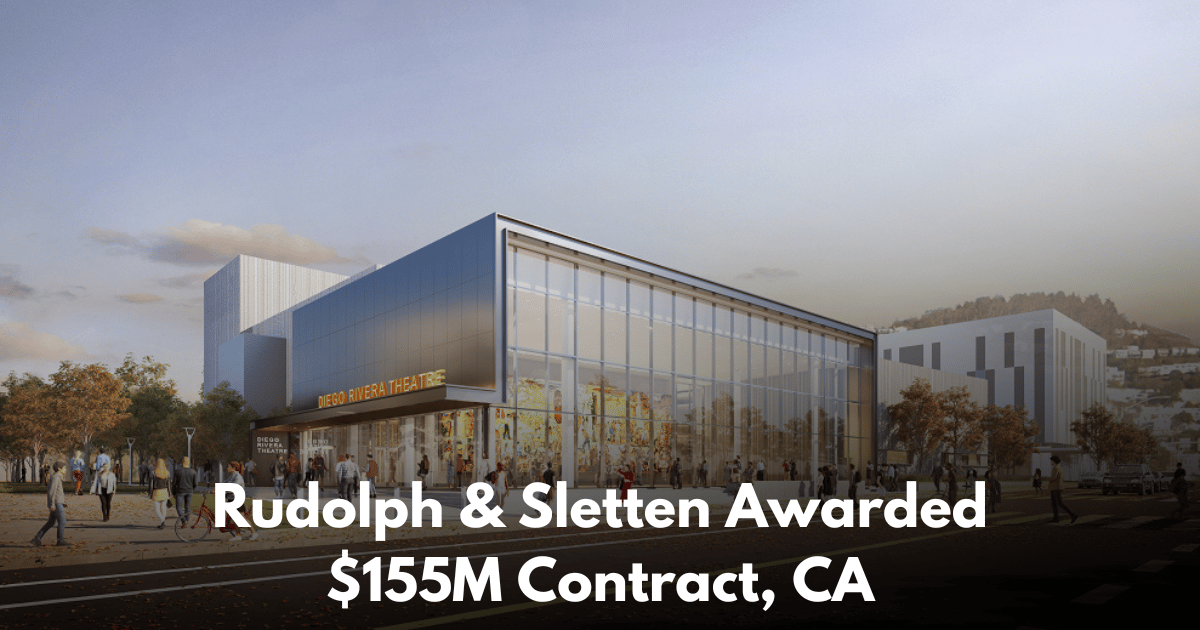 Rudolph and Sletten Awarded $155M Contract for Diego Rivera Performing Arts Center at CCSF