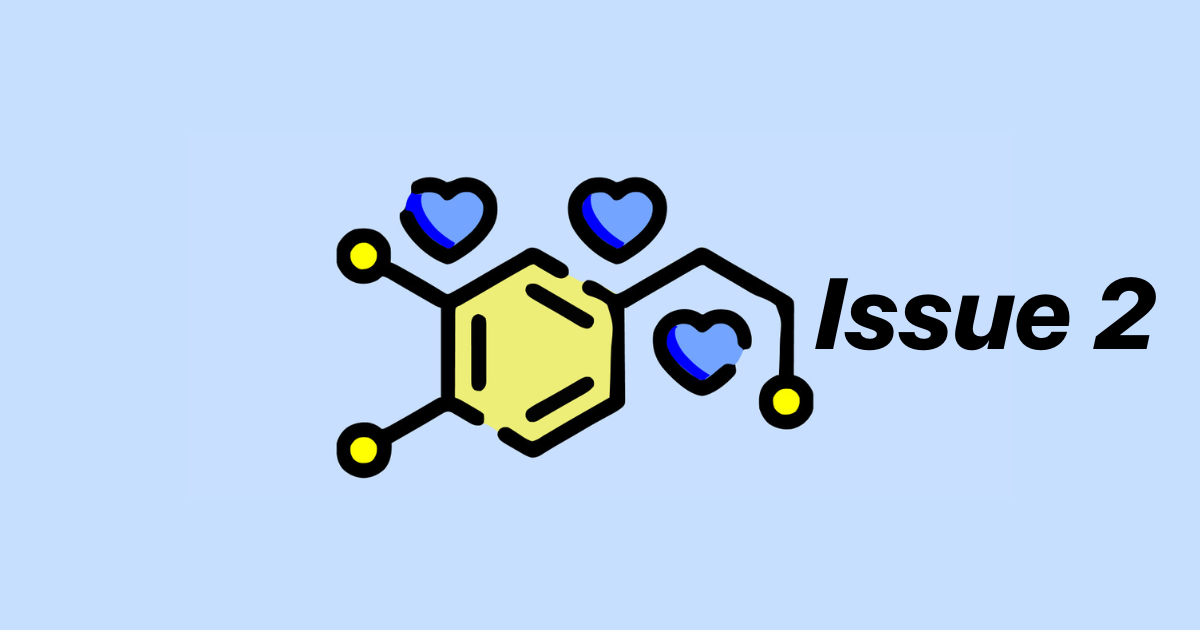 🧠 Dose of Dopamine – Issue #02