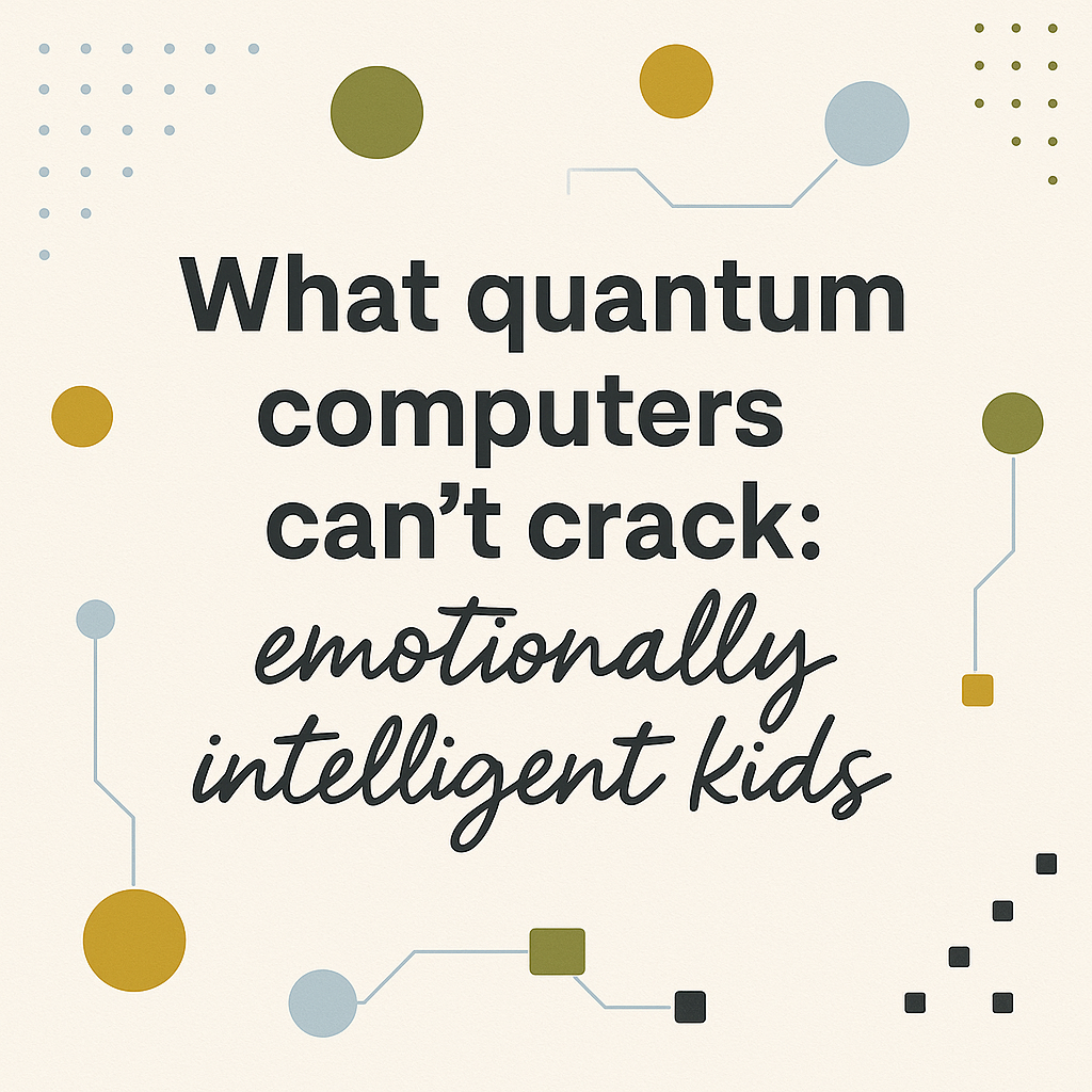 Quantum Parenting: Raising Kids for a Post-Password World