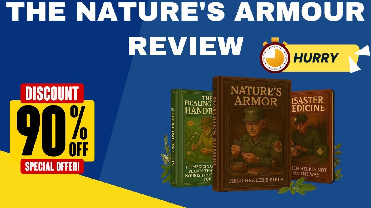 🌱 What is The Nature's Armour? – A 2025 Updated Natural Health Solution