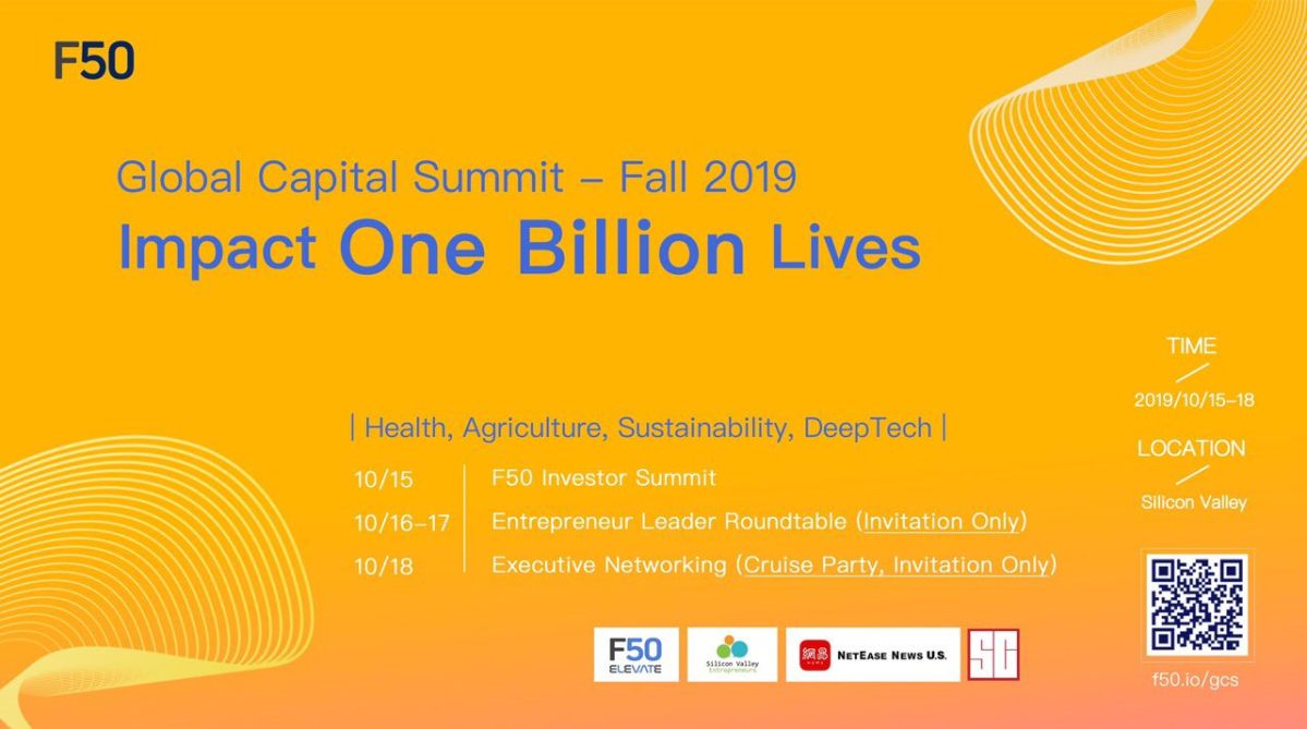 Global Capital Summit Fall 2019 invites global entrepreneurs leaders to impact one billion lives