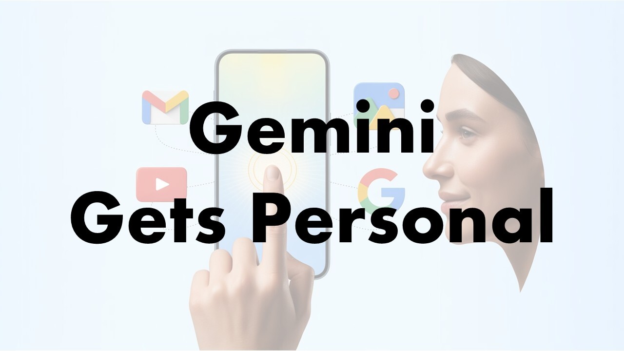 Google Launches Personal Intelligence