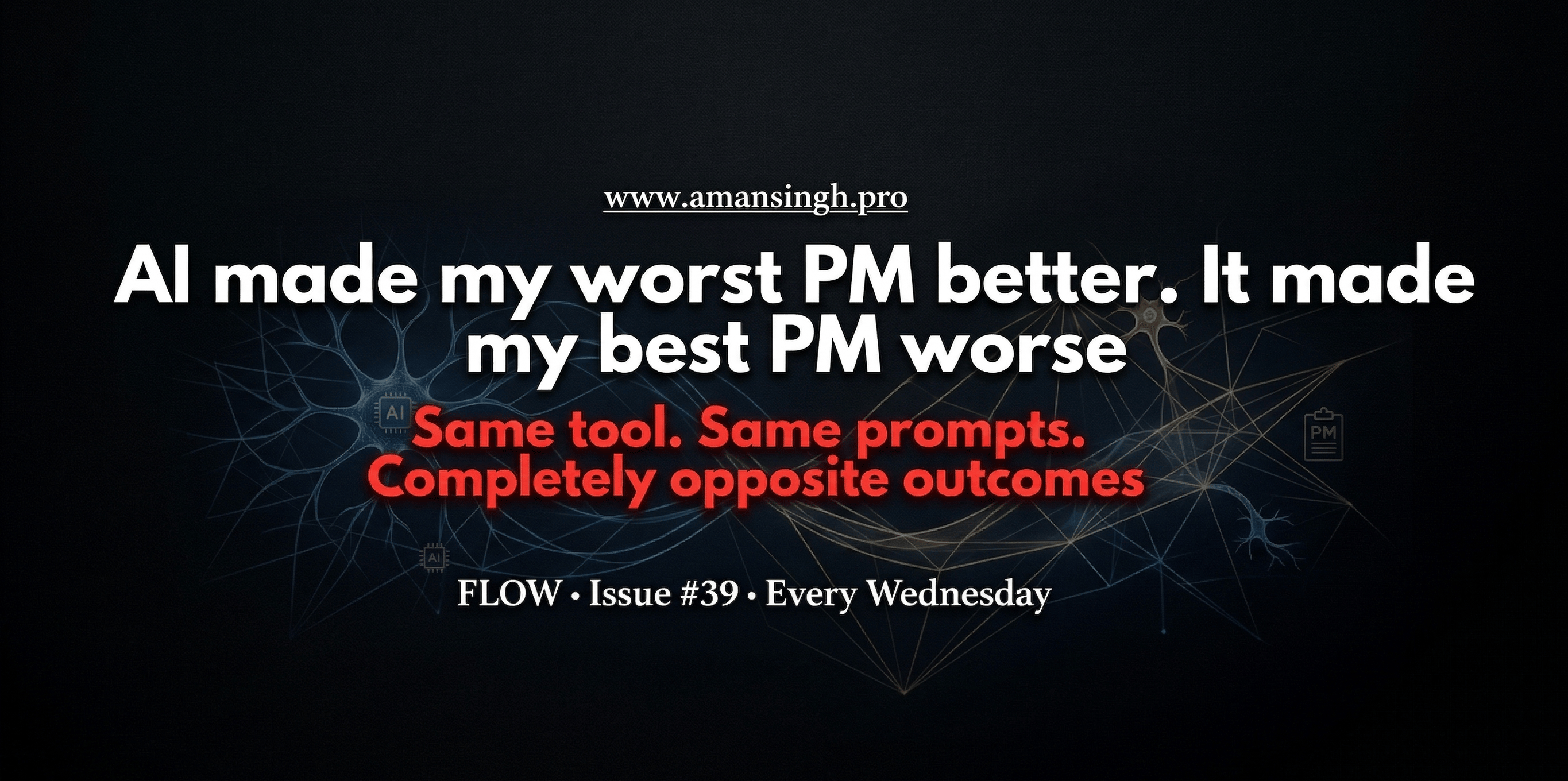 AI made my worst PM better. It made my best PM worse.