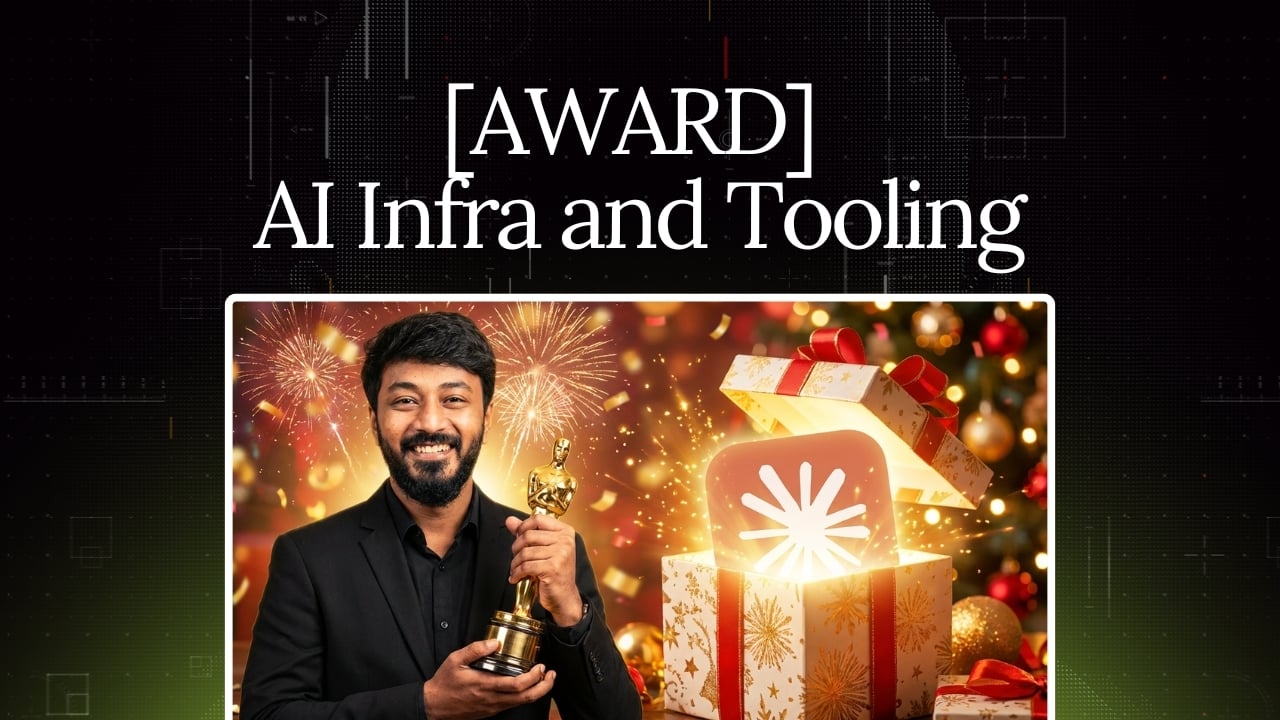 [AWARD] AI Infra and Tooling