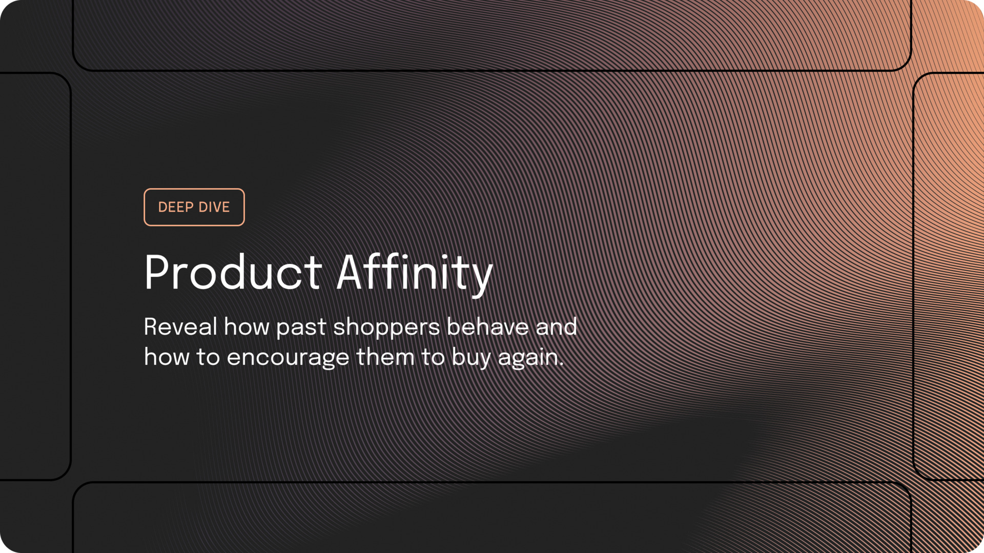 Product Affinity
