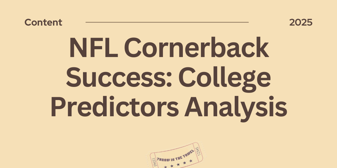 NFL Cornerback Success: College Predictors Analysis