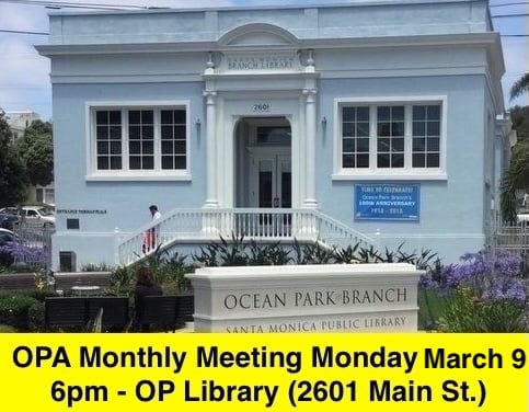 OPA Update 3/5/26: OPA Monthly Meeting Monday 3/9, Spring Forward & LA Marathon Sunday, & Other Things To Do This Weekend