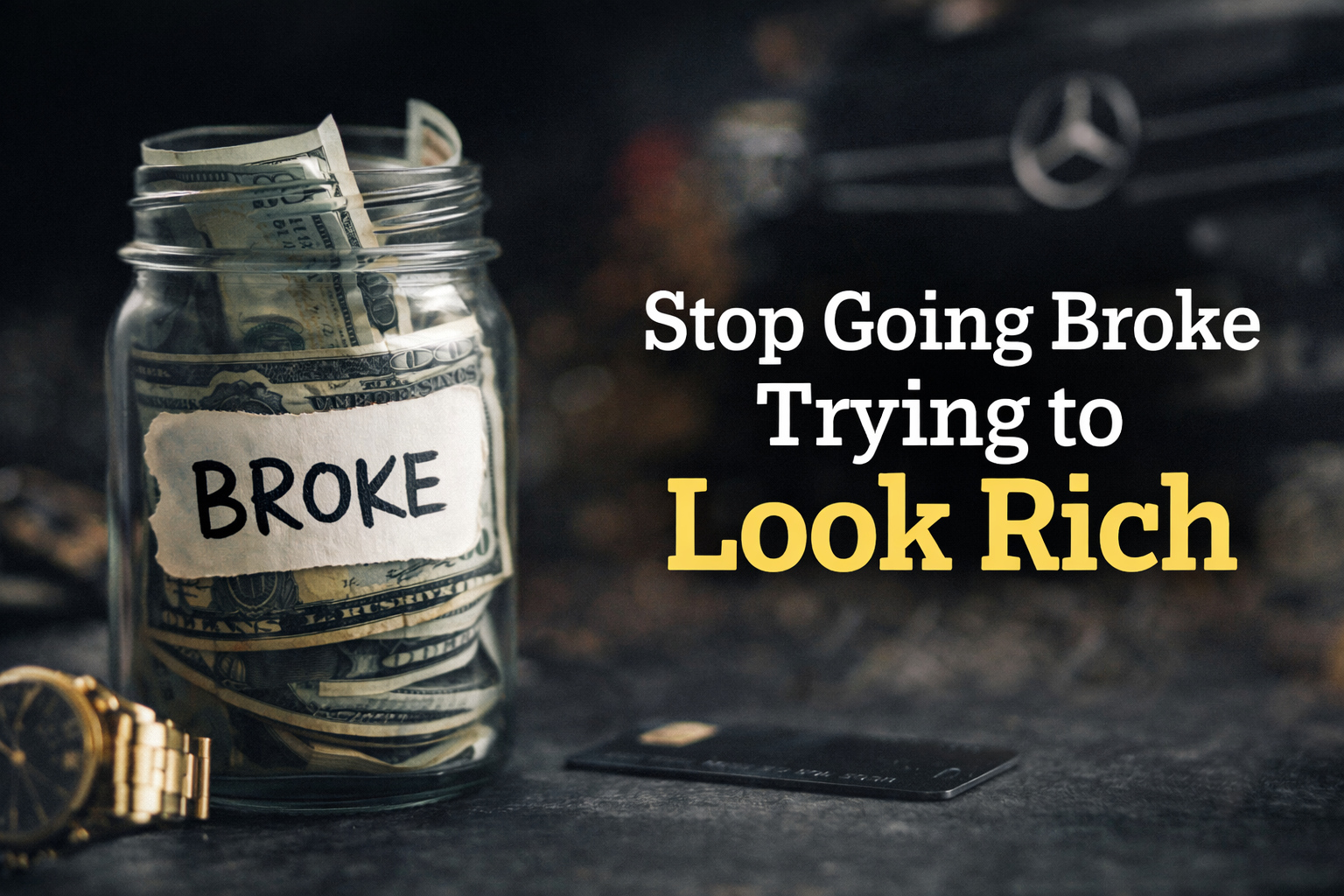 Today's Light | Stop Going Broke Trying to Look Rich