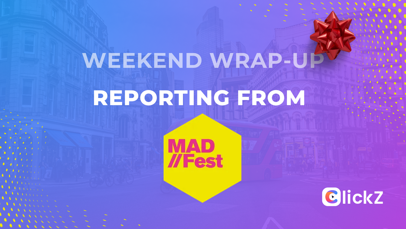 MAD//Fest London, decoded.