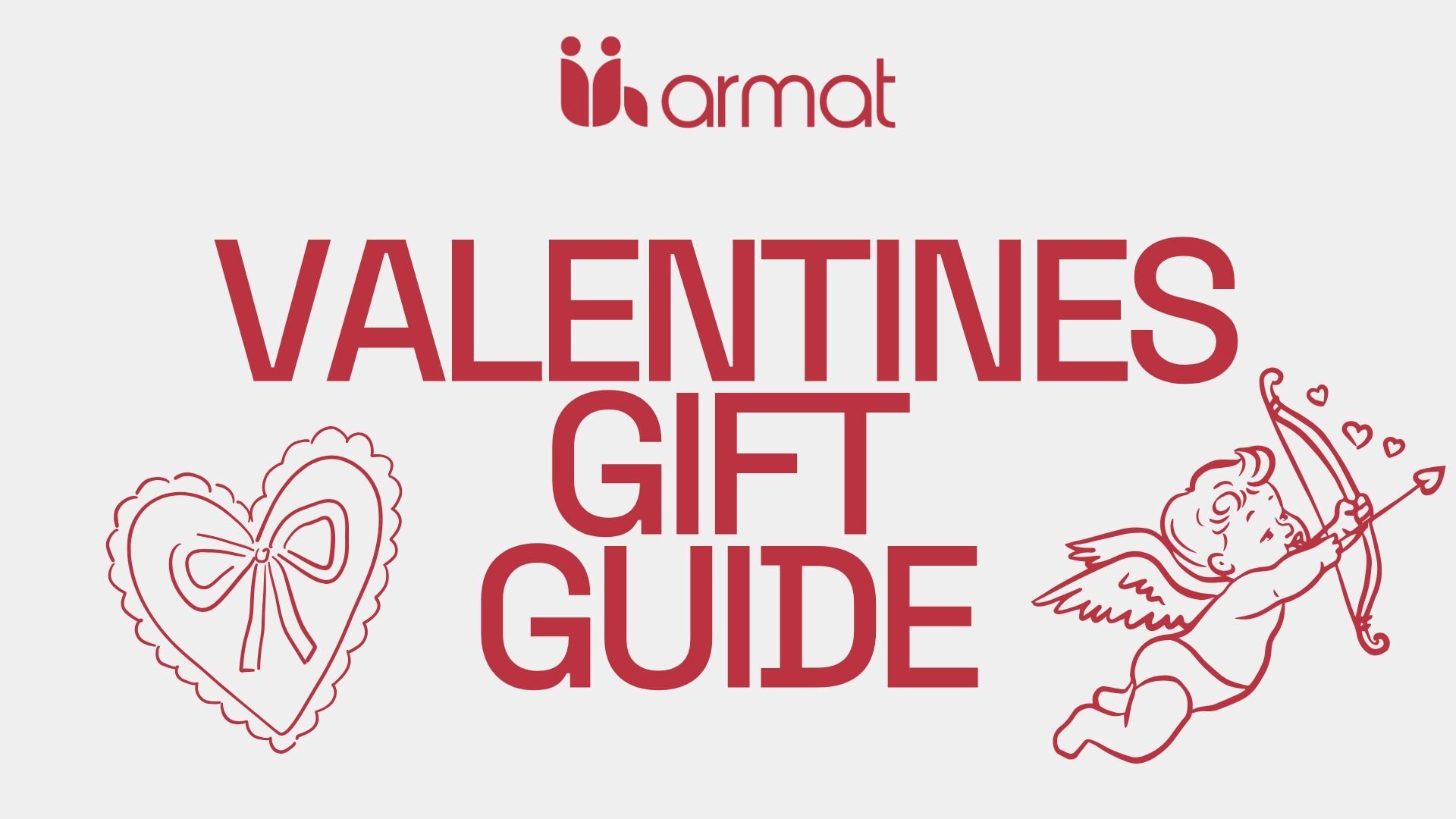 Armat's Valentine's Day Gifting Guide 