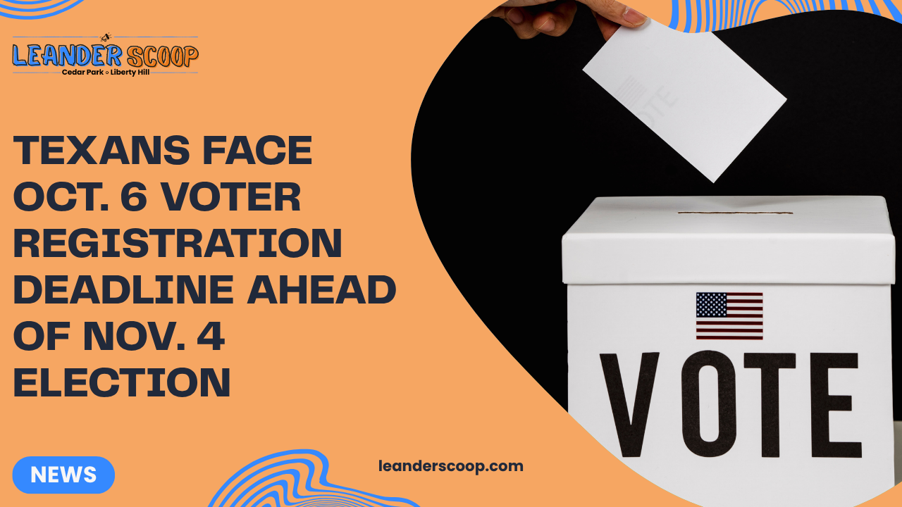 Texans face Oct. 6 voter registration deadline ahead of Nov. 4 election