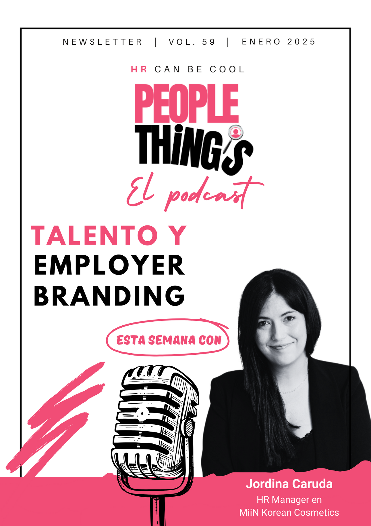 #60: Talento y Employer Branding con Jordina Caruda, HR Manager en Miin Korean Cosmetics