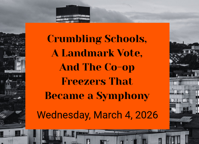 Crumbling Schools, A Landmark Building Vote, And The Co-op Freezers That Became a Symphony