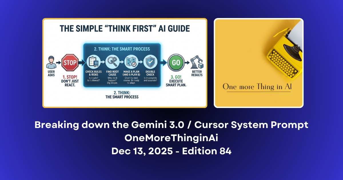 Breaking down the Gemini 3.0 or the Cursor System Prompt