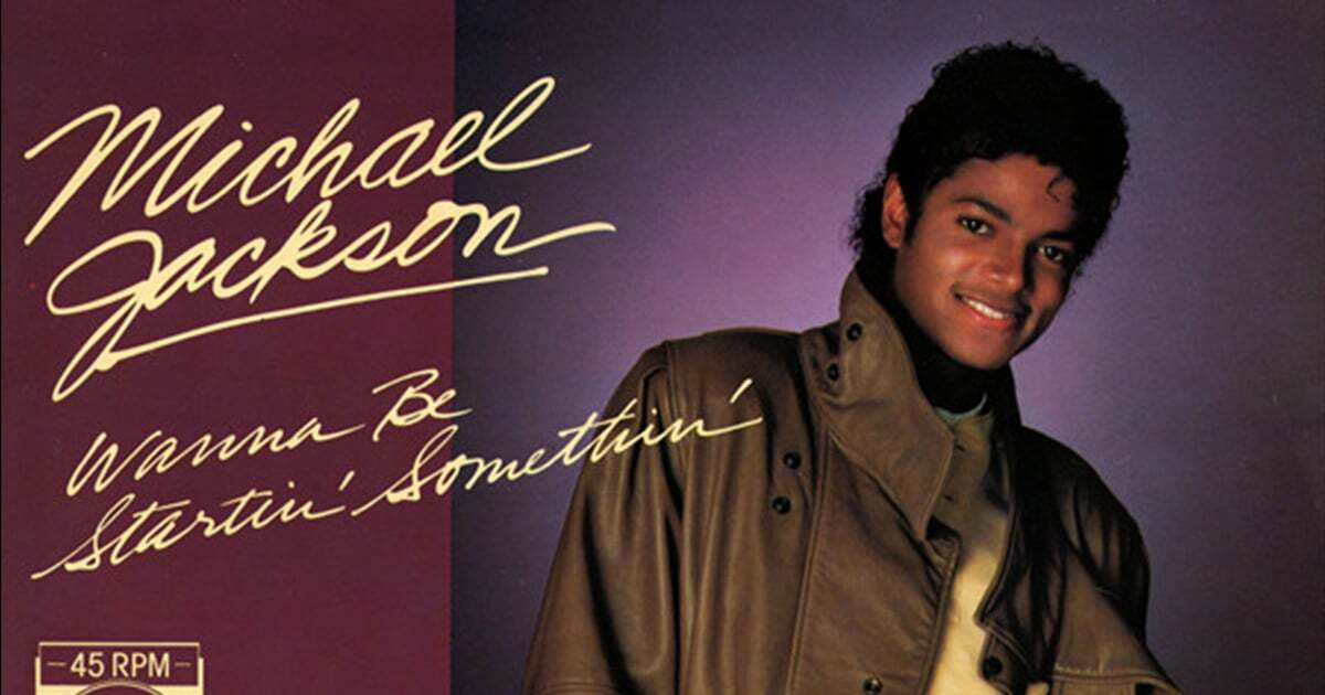 You Wanna Be Startin' Somethin'?